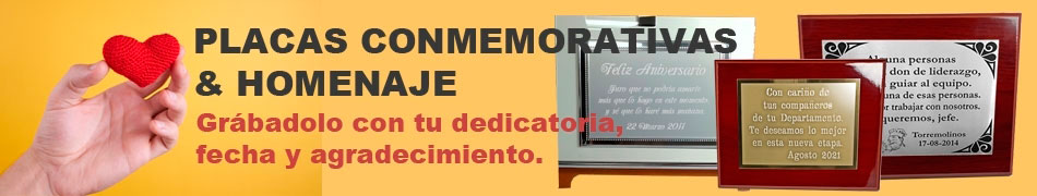 Placas Conmemorativas, Homenaje y Trofeos Personalizadas.